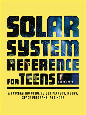cover image of The Solar System Reference for Teens